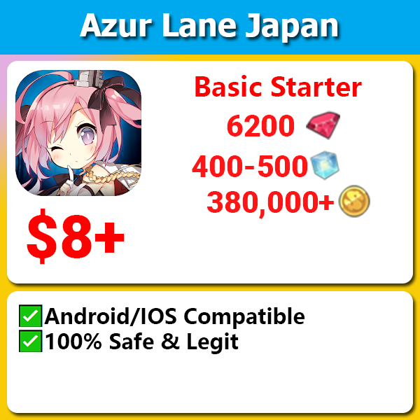 [Japan] Azur Lane Fresh Starter 6200💎