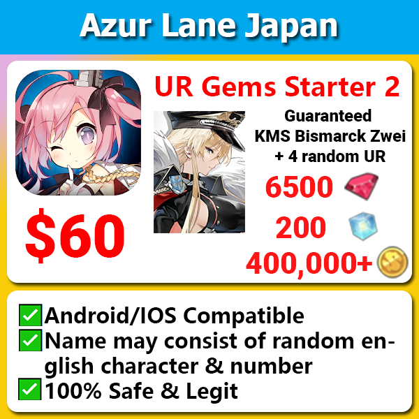 [Japan] Azur Lane Fresh UR Starter KMS Bismarck Zwei Starter 6500💎