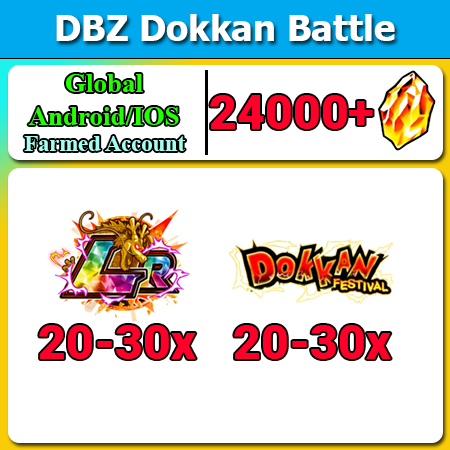 [Global][Android/IOS] Dokkan Battle Farmed Starters with 24000DS💎