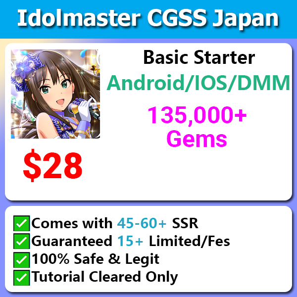 [Japan] Idolmaster Cinderella Girls Starlight Stage CGSS Basic Starter 135,000 Gems 45+ SSR