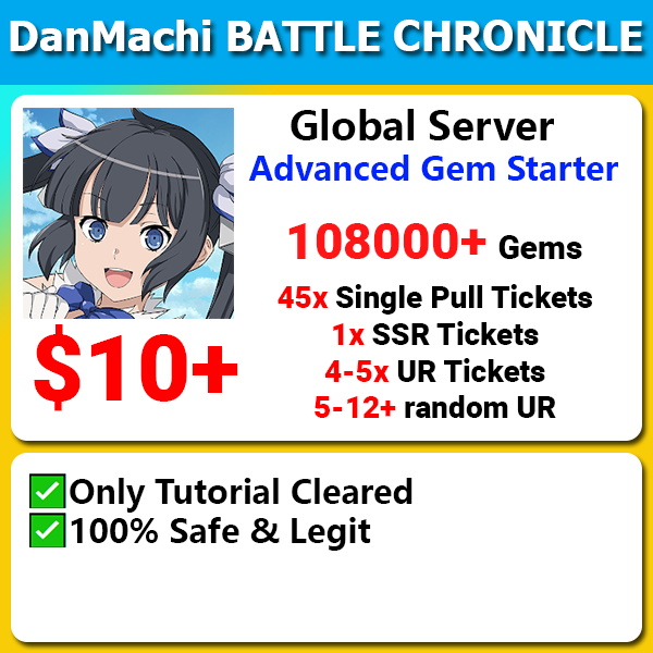 [Global] DanMachi BATTLE CHRONICLE 108000+💎 Fresh Starter