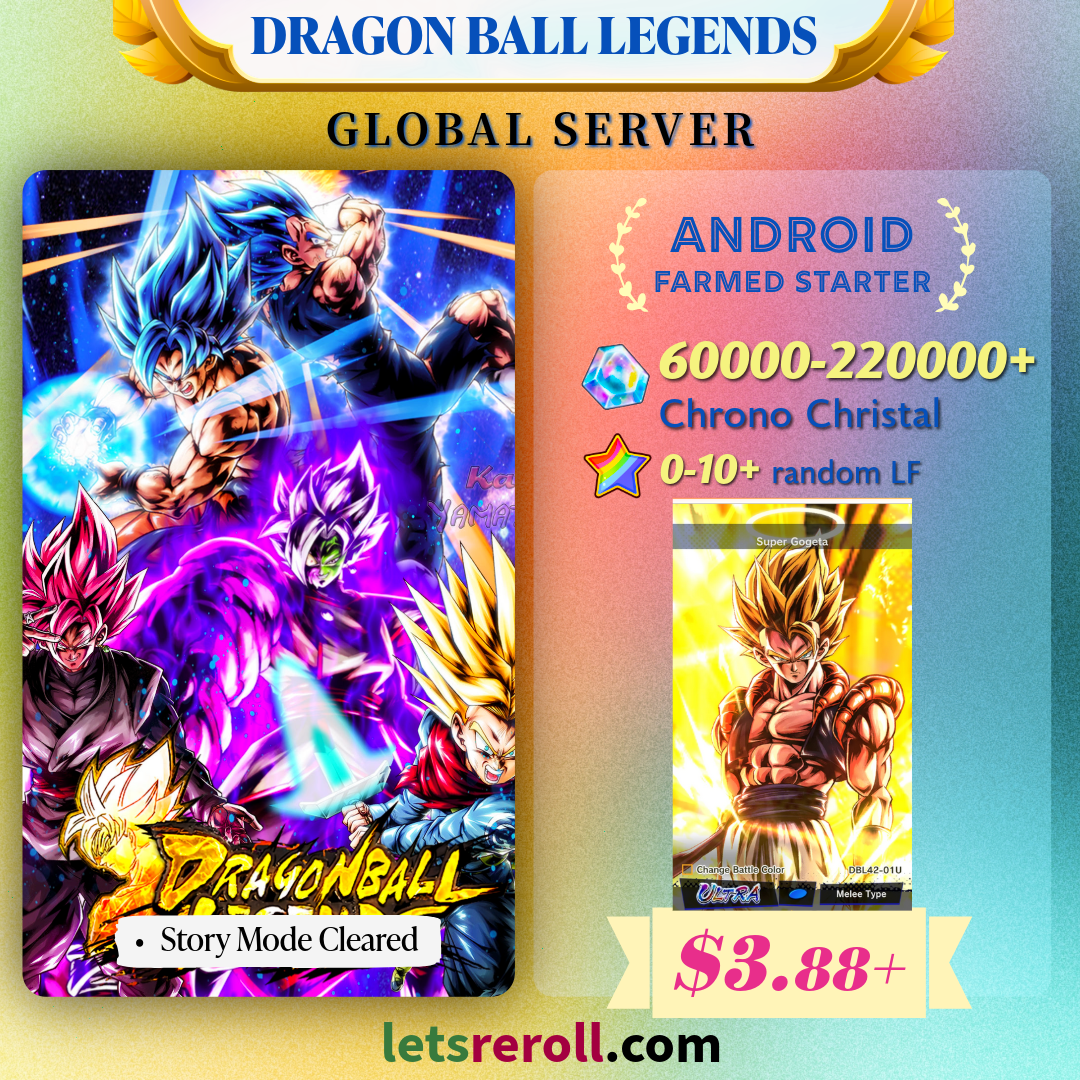 [Global][Android][Farmed] Dragon Ball Legends Basic Gem Starter 60000-220000+💎
