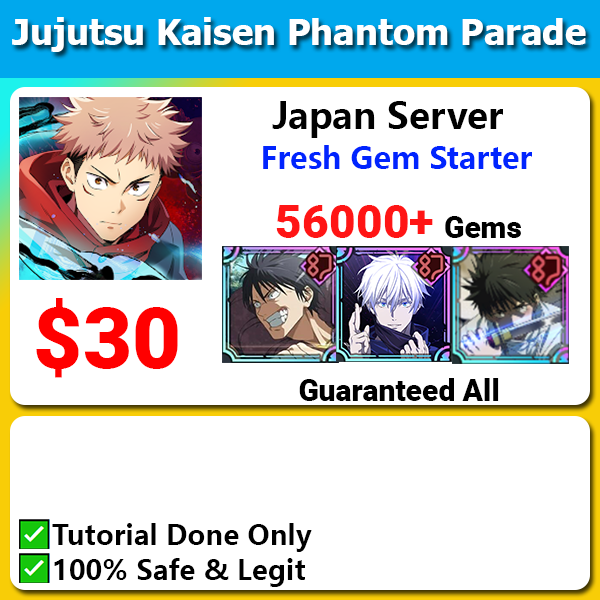 [Japan] JJK Jujutsu Kaisen Phantom Parade 56000+💎 Starter