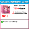 [Japan] Gakuen Idolmaster Basic Starter 7550 Gems 💎