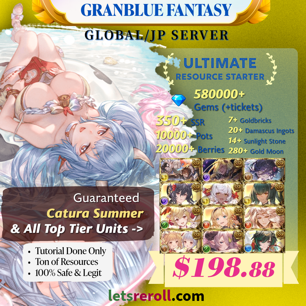 [JP/Global] Granblue Fantasy GBF Ultimate T0 Catura Summer Starter 2 580,000 Gems 350+ SSR Ton of resources