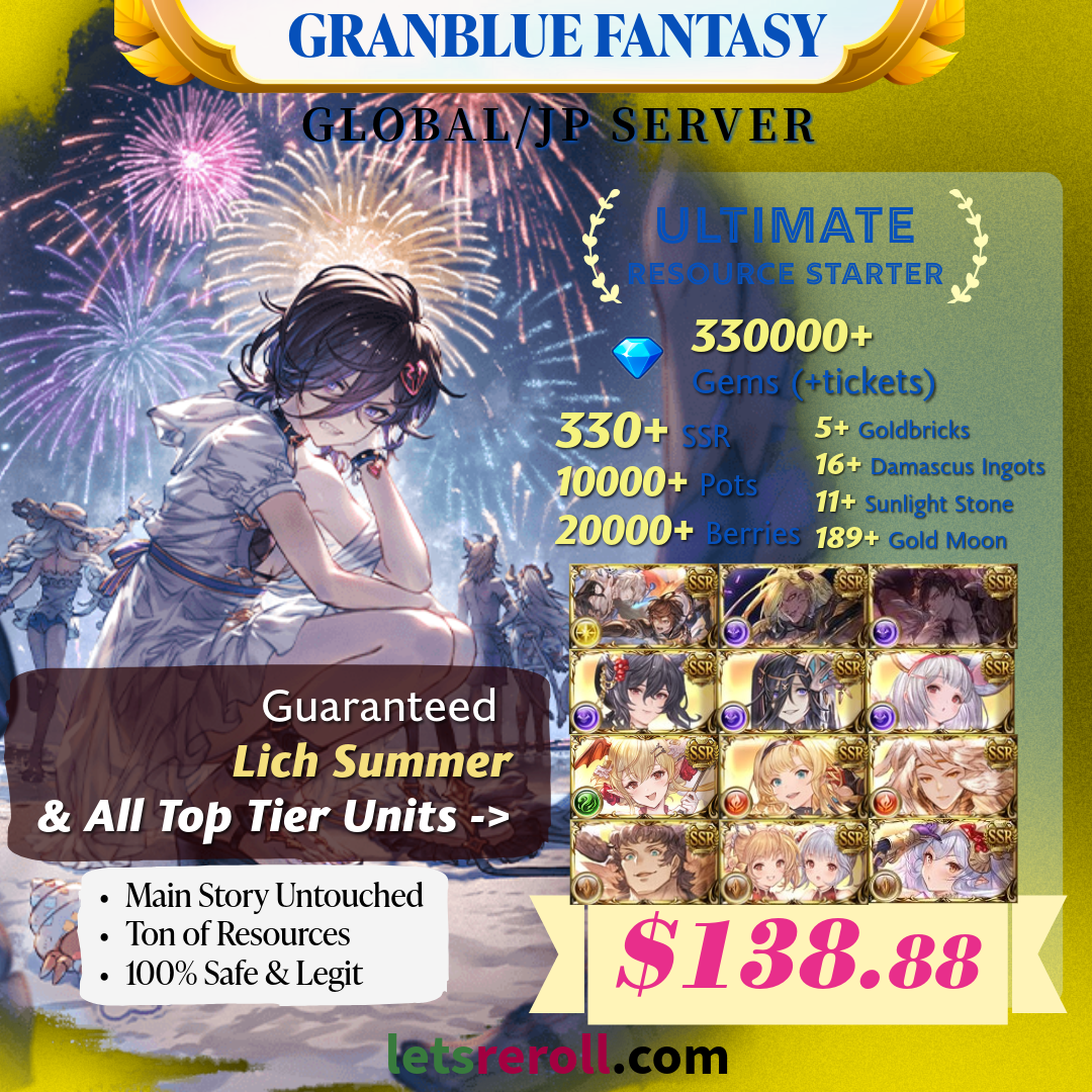 [PROMO][JP/Global] Granblue Fantasy GBF Ultimate T0 Lich Summer Starter 330,000 Gems 290+ SSR Ton of resources (Copy)