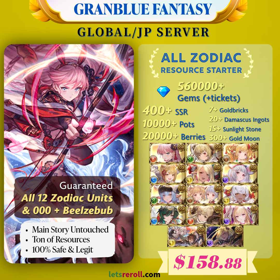 [JP/Global] Granblue Fantasy GBF Ultimate All Zodiac Starter 560,000 Gems 400+ SSR Ton of resources
