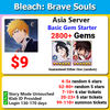 Bleach Brave Souls BBS Basic 2800+ Gem Starter