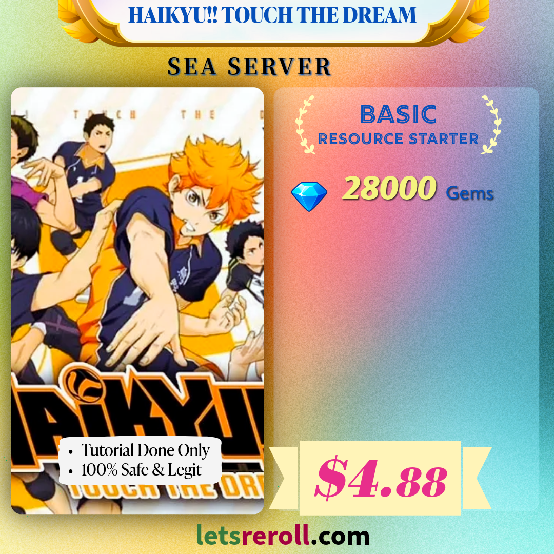 [SEA] Haikyu!! Touch The Dream Basic Gem Starter 28000+ 💎