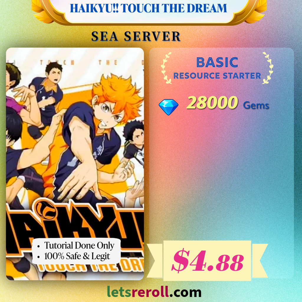 [SEA] Haikyu!! Touch The Dream Basic Gem Starter 28000+ 💎
