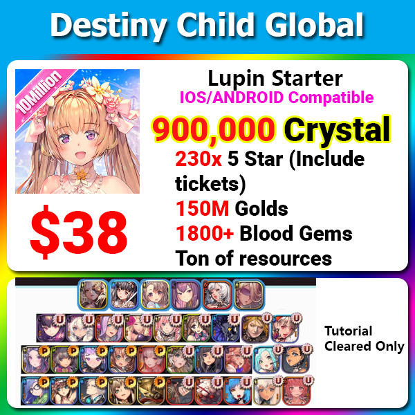 [Global] Destiny Child Lupin Starter 900,000💎 230+ Childs Ton of Resources