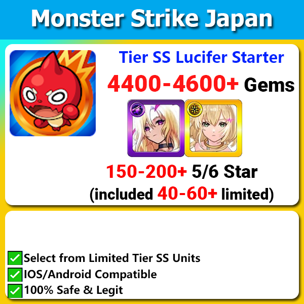 [JAPAN] Monster Strike モンスターストライク Limited Tier SS Lucifer Starter 4400-4600💎