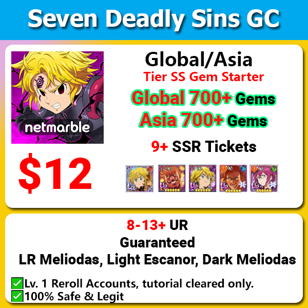 [Global/Asia] 7DS Tier SS Starter Account 700💎 LR Red Meli Light Esca Dark Meli