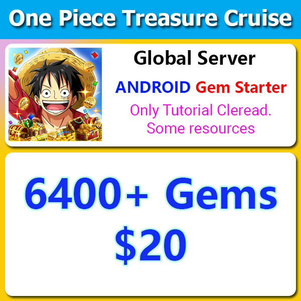 [Global Server][Android] One Piece Treasure Cruise OPTC 6400+💎