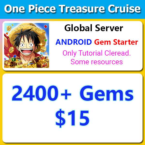[Global Server][Android] One Piece Treasure Cruise OPTC 2,400+💎
