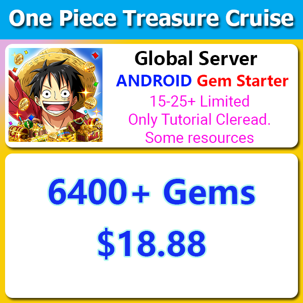 [Global Server][Android] One Piece Treasure Cruise OPTC 6400+💎