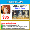 [Global] Reverse 1999 Godly Tier SS Team Starter