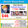 Bleach Brave Souls BBS 11500+ Premium Gem Starter