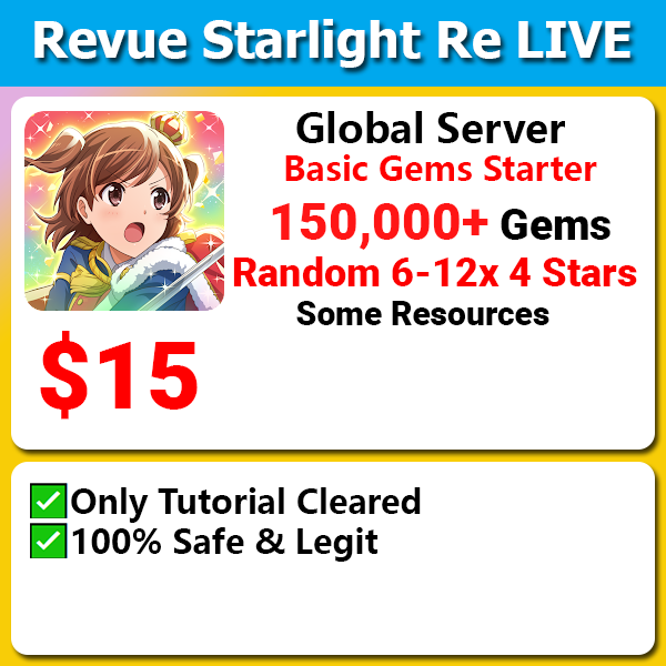 [Global] Revue Starlight Re LIVE 150,000+ 💎Gems Starter with resources