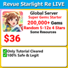 [Global] Revue Starlight Re LIVE 200,000+ 💎Gems Starter with resources