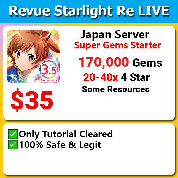[Japan] 少女 歌劇 レヴュースタァライト -Re LIVE- Revue Starlight Re LIVE 170,000 💎 Gems Starter with resources