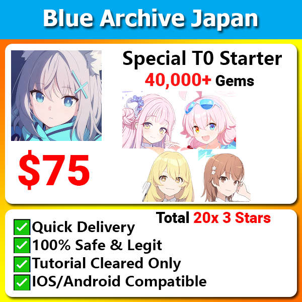 [Japan] Blue Archive ブルーアーカイブ Special Tier 0 Starter 40,000+ Gems