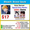 Bleach Brave Souls BBS 5000+ Special Gem Starter