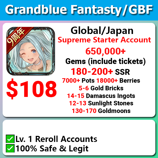 [JP/Global] Grandblue Fantasy GBF Supreme Starter 650,000 Gems 180+ SSR Ton of Resources