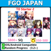 [Japan] T0 Starter 2 5800SQ with Summer Castoria Summer Melusine Water Morgan Castoria Koyanskaya of Light Oberon Waver Merlin Lady Avalon Skadi Ruler Skadi The Black Grail