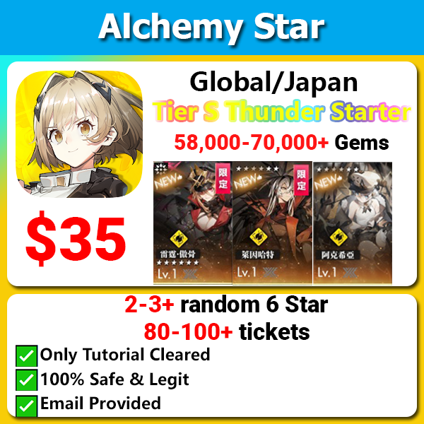 [Global/Japan] Alchemy Star Godly Thunder Starter 58000+💎 with Tier S Wrath (Proud Fervor)/Reinhardt/Axelia
