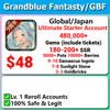[JP/Global] Grandblue Fantasy GBF Ultimate Starter 480,000 Gems 180-200+ SSR Ton of Resources