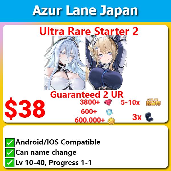 [Japan] Azur Lane Starter Ultra Rare Starter 2 3800💎 with 2x UR