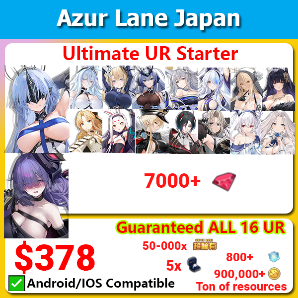 [Japan] Azur Lane Starter Ultimate UR Starter 7000💎 with 16 UR