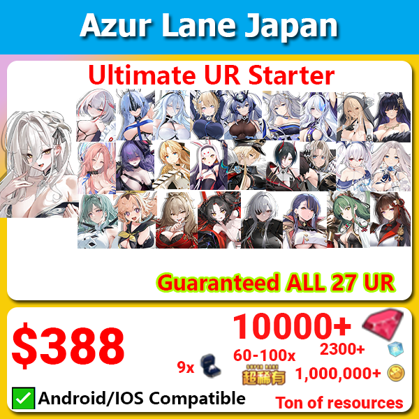 [Japan] Azur Lane Starter Ultimate UR Starter 10000💎 with 27 UR