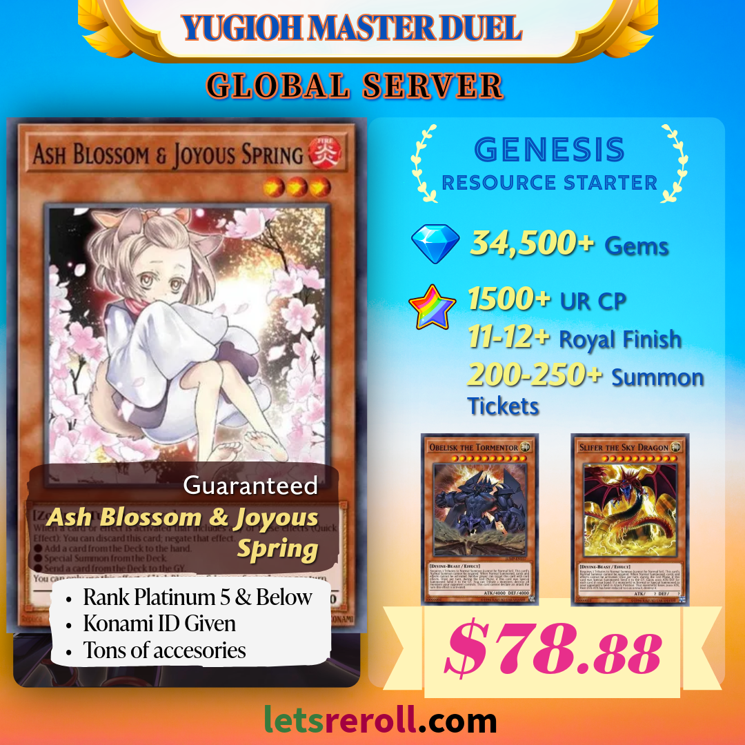 Yugioh Master Duel Genesis Resource Starter 34500+ 💎 Ash Blossom & Joyous Spring