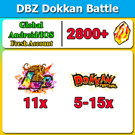 [Global][Android/IOS] Dokkan Battle Fresh Starters with 2800DS💎 11 LR 5-15 Dokkan Limited