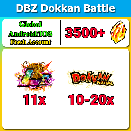 [Global][Android/IOS] Dokkan Battle Fresh Starters with 3500DS💎 11 LR 10-20 Dokkan Limited