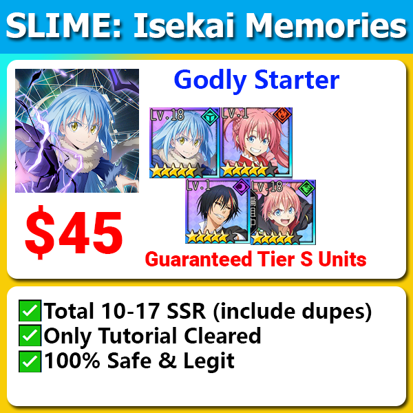 [NA/EU/Asia/JP] SLIME Isekai Memories Tier SS Godly Starter