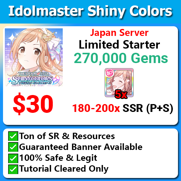 [Japan] Idolmaster Shiny Colors Limited Starter 270,000 Gems 180-200 SSR
