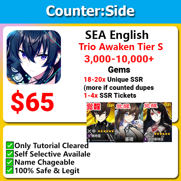 [SEA English] Counter:Side Trio Tier S Awakened Joo Shiyoon Shin Jia Ministra Starter 18x unique ssr 3000-10000 gems