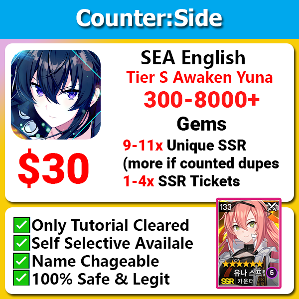 [SEA English] Counter:Side Tier S Awaken Yuna Starter 9-11 unique ssr 300-8000+ gems